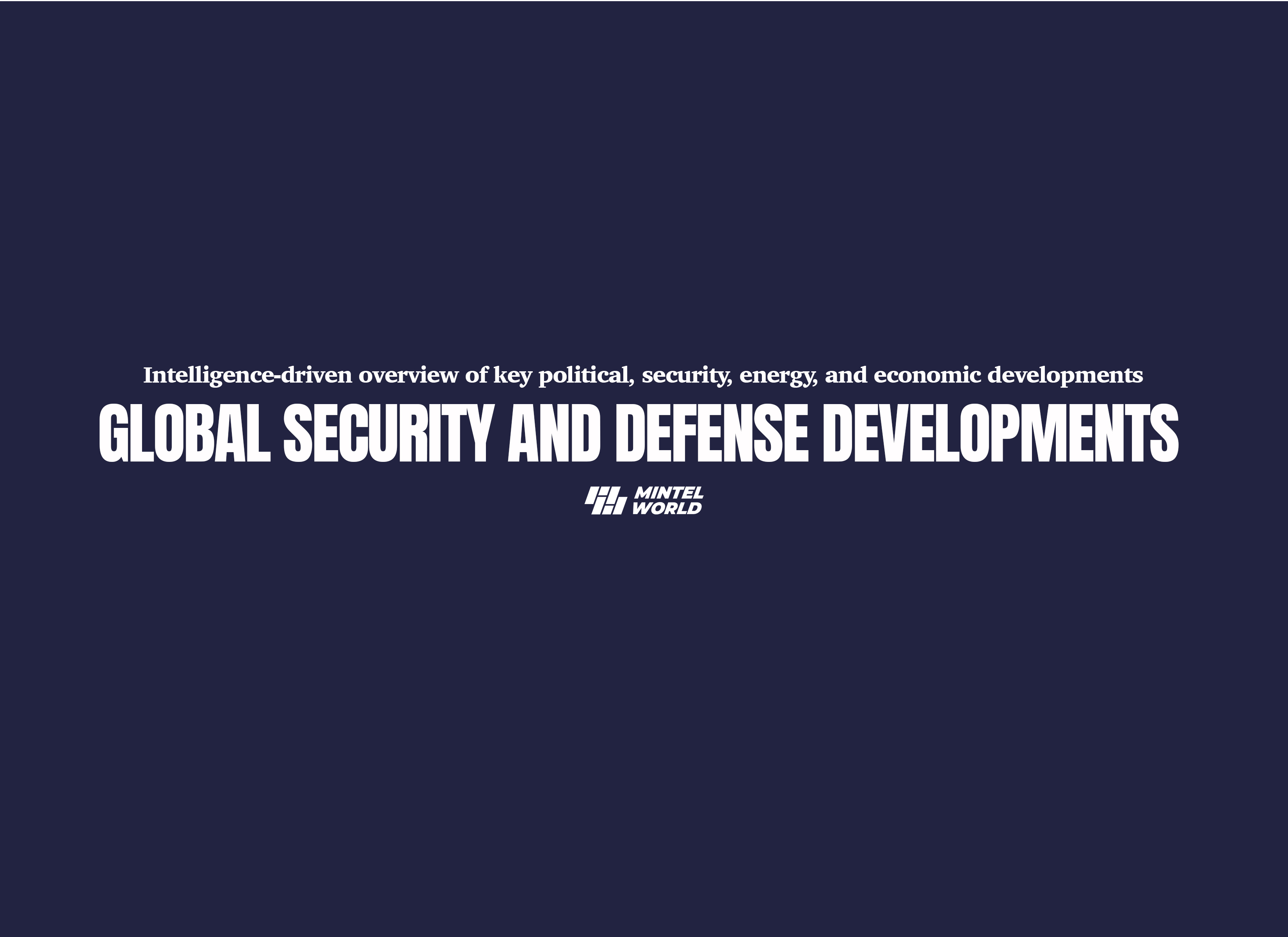 Global Security and Defense Developments - 6 February 2026