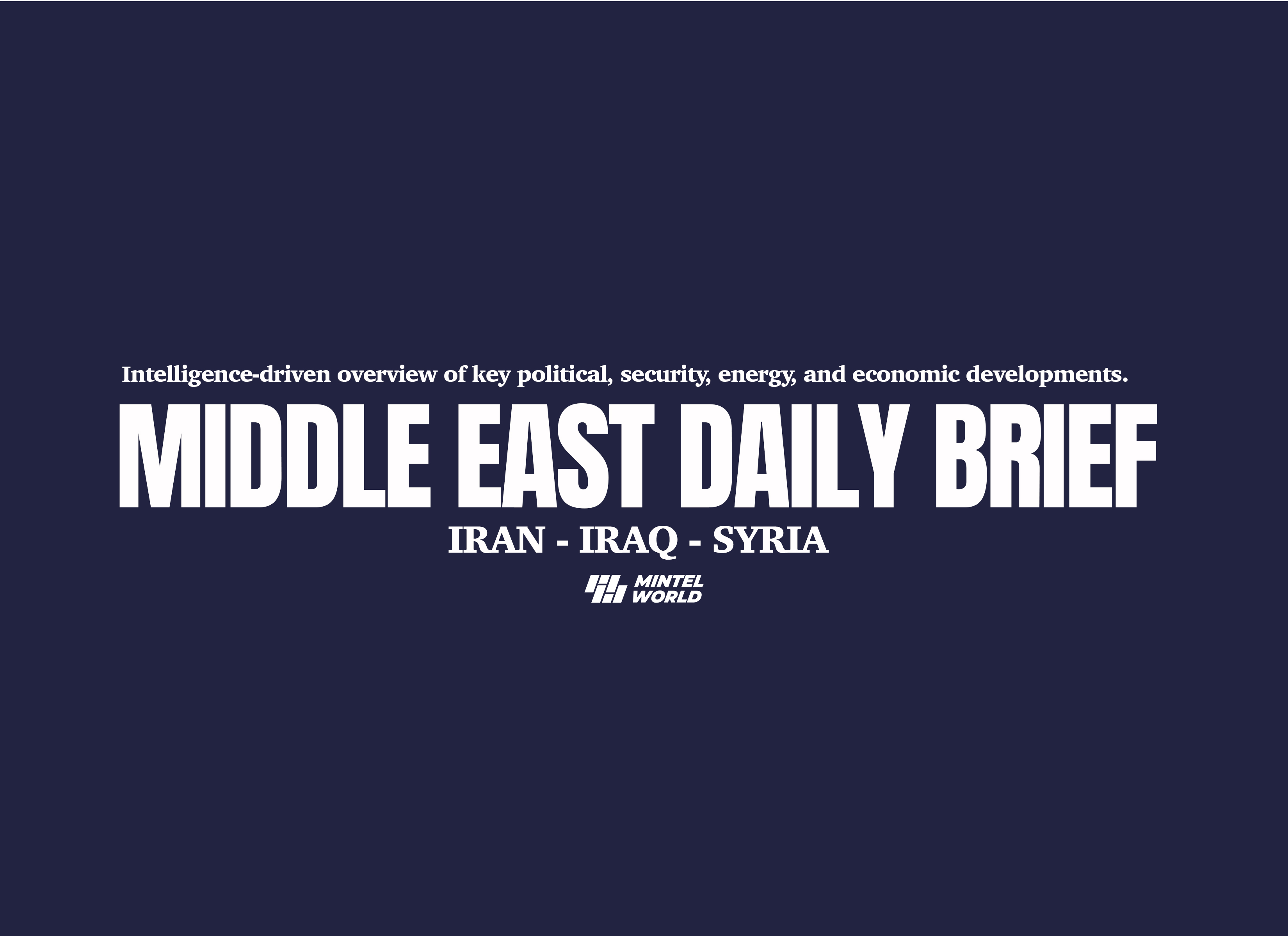 Syria, Iraq, Iran Daily Brief - 17 February 2026
